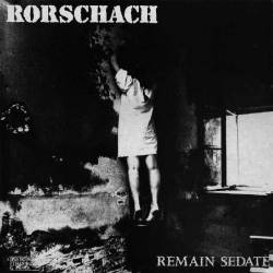 Rorschach : Remain Sedate